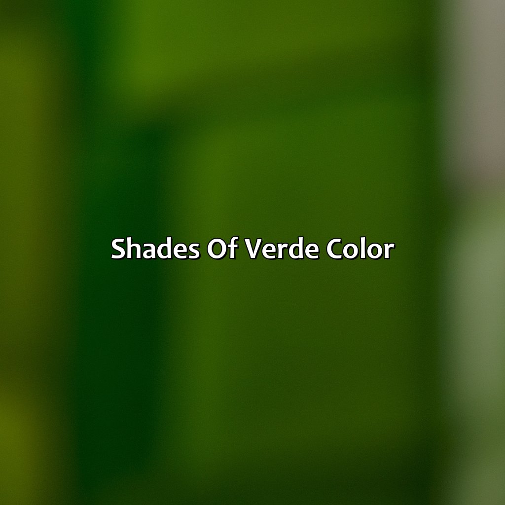 Shades Of Verde Color  - What Color Is Verde, 