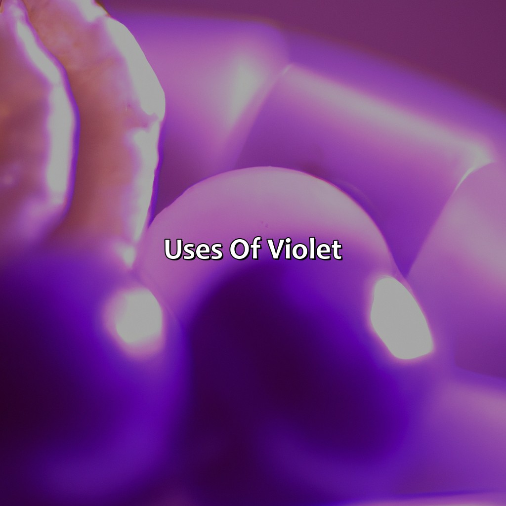 Uses Of Violet  - What Color Is Violet, 