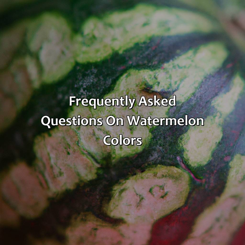 Frequently Asked Questions On Watermelon Colors  - What Color Is Watermelon, 