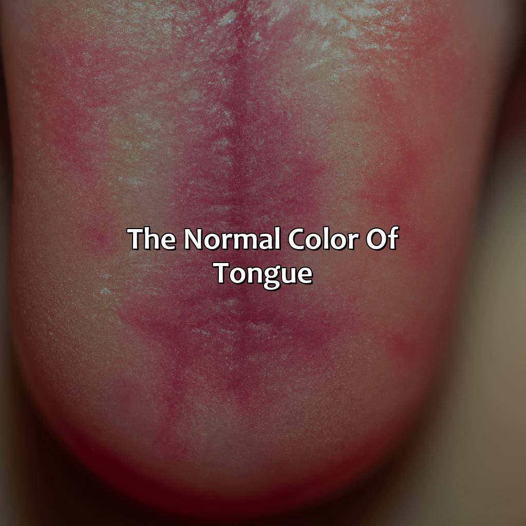 The Normal Color Of Tongue  - What Color Is Your Tongue Supposed To Be, 