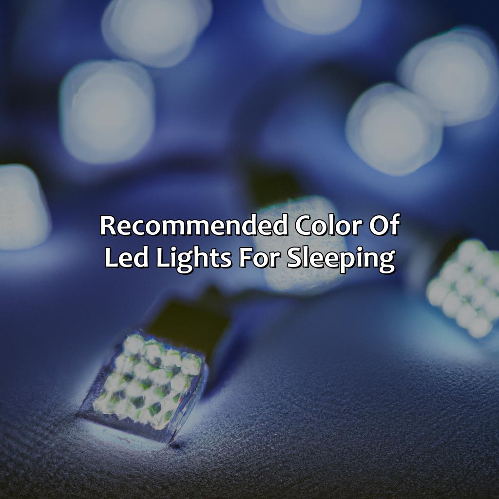 Recommended Color Of Led Lights For Sleeping  - What Color Led Light Helps You Sleep, 