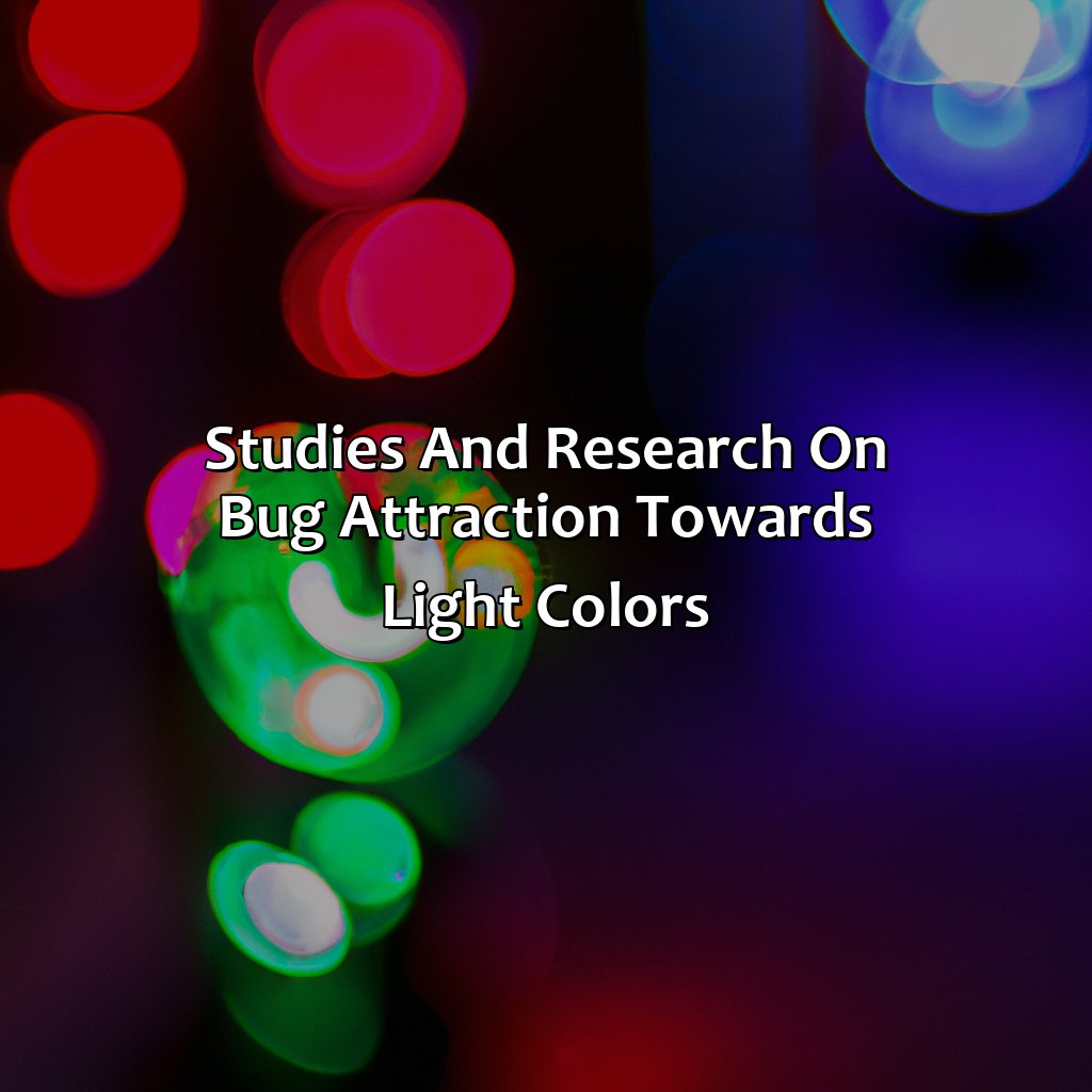 Studies And Research On Bug Attraction Towards Light Colors  - What Color Light Does Not Attract Bugs, 