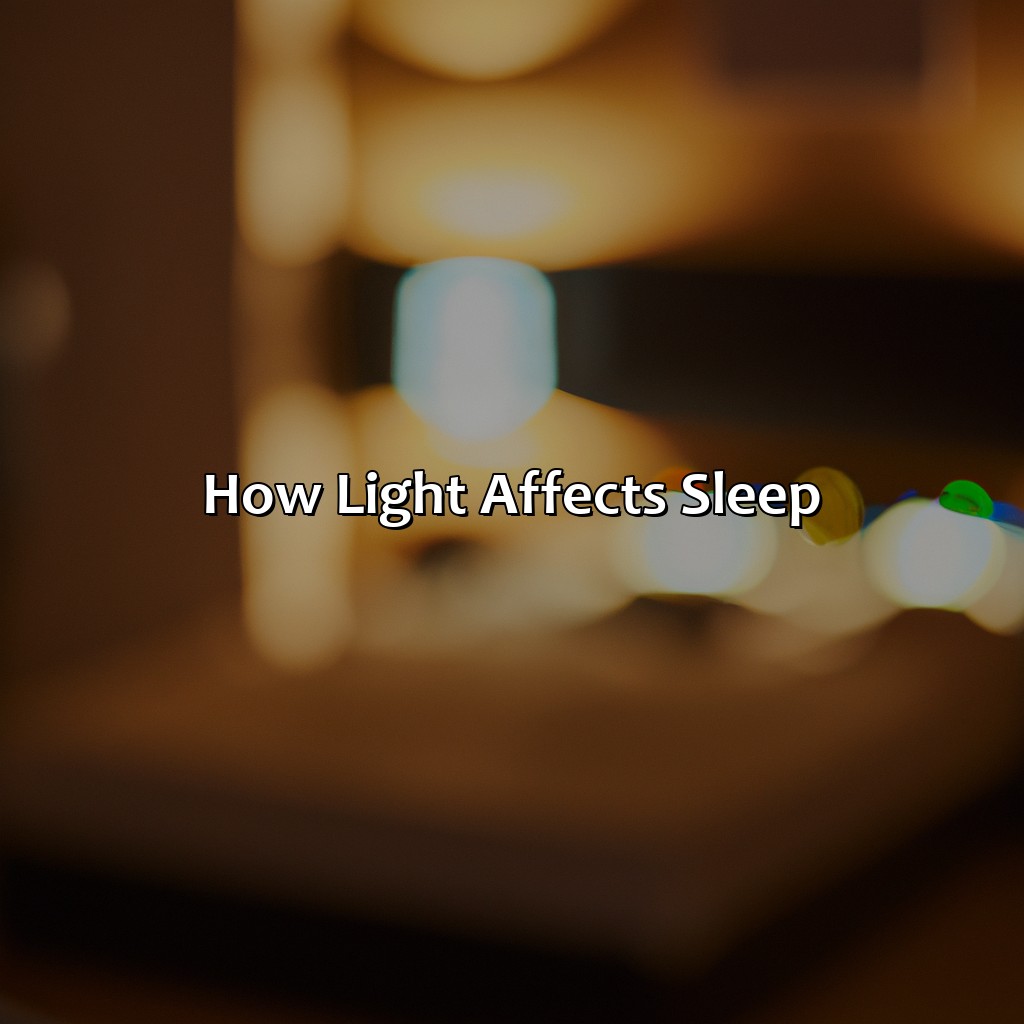 How Light Affects Sleep  - What Color Light Is Best For Sleep, 