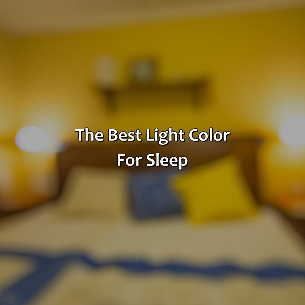 The Best Light Color For Sleep  - What Color Light Is Best For Sleep, 