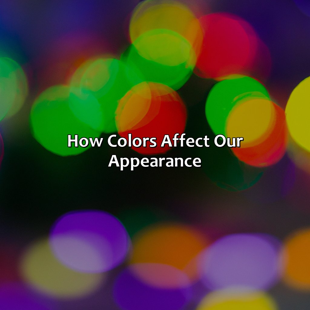 How Colors Affect Our Appearance  - What Color Lighting Makes You Look Best, 