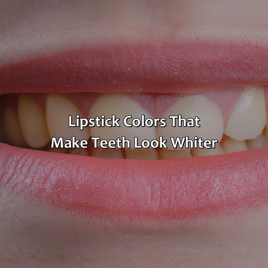 Lipstick Colors That Make Teeth Look Whiter  - What Color Lipstick Makes Teeth Look Whiter, 