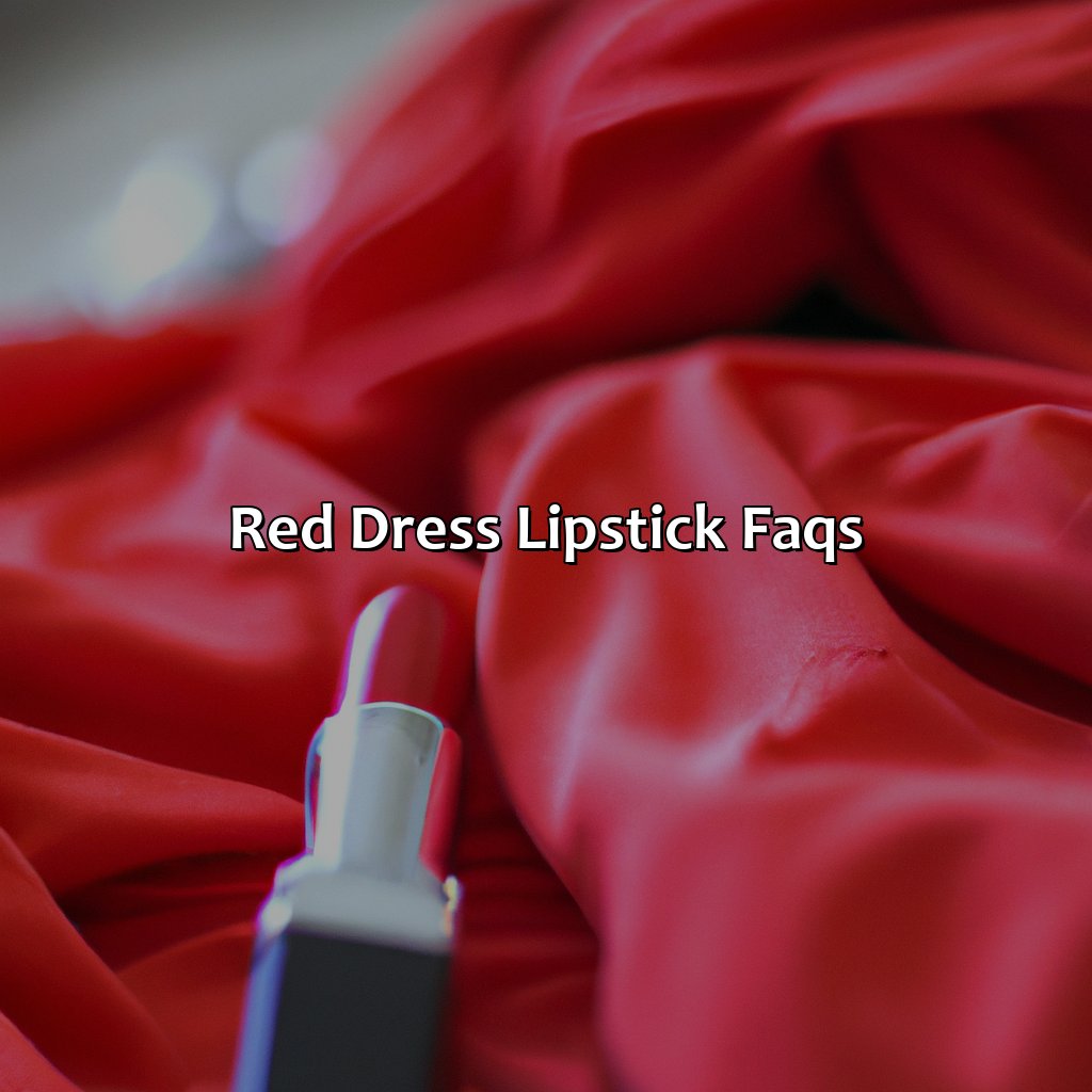 Red Dress Lipstick Faqs  - What Color Lipstick To Wear With Red Dress, 