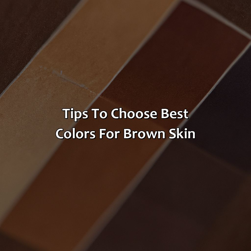 Tips To Choose Best Colors For Brown Skin  - What Color Looks Good On Brown Skin, 