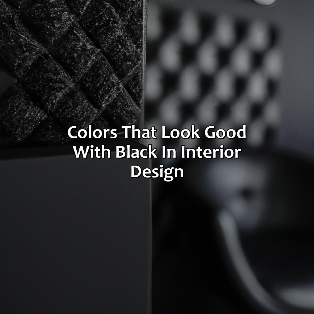 Colors That Look Good With Black In Interior Design  - What Color Looks Good With Black, 