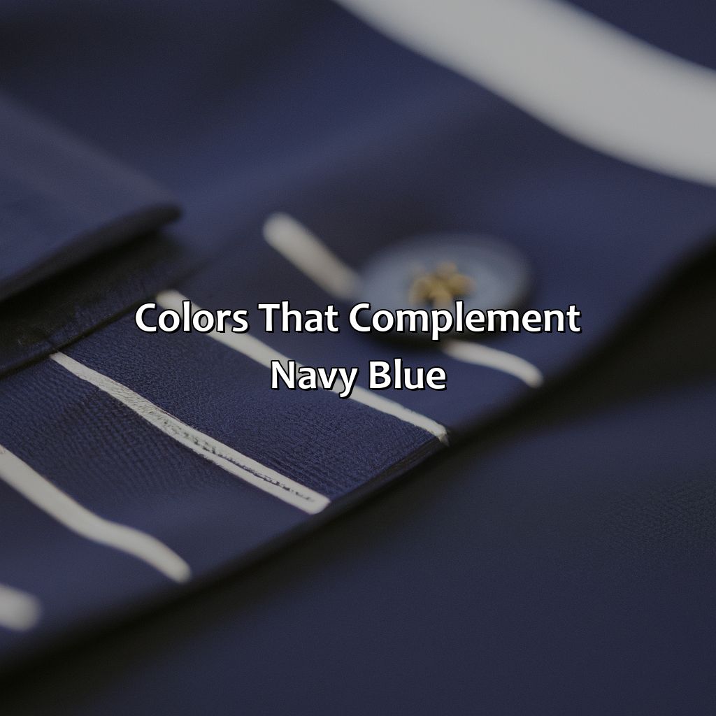 Colors That Complement Navy Blue  - What Color Looks Good With Navy Blue, 