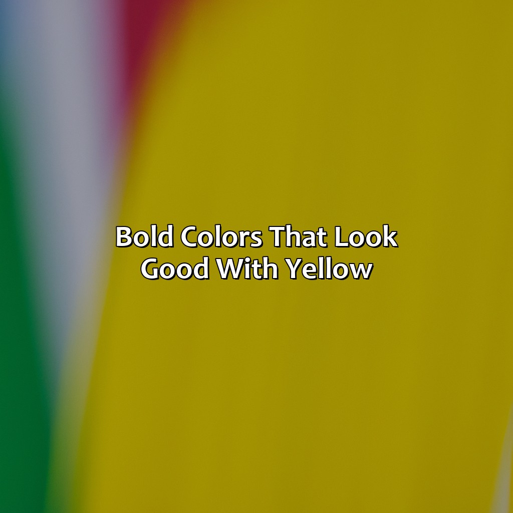 Bold Colors That Look Good With Yellow  - What Color Looks Good With Yellow, 