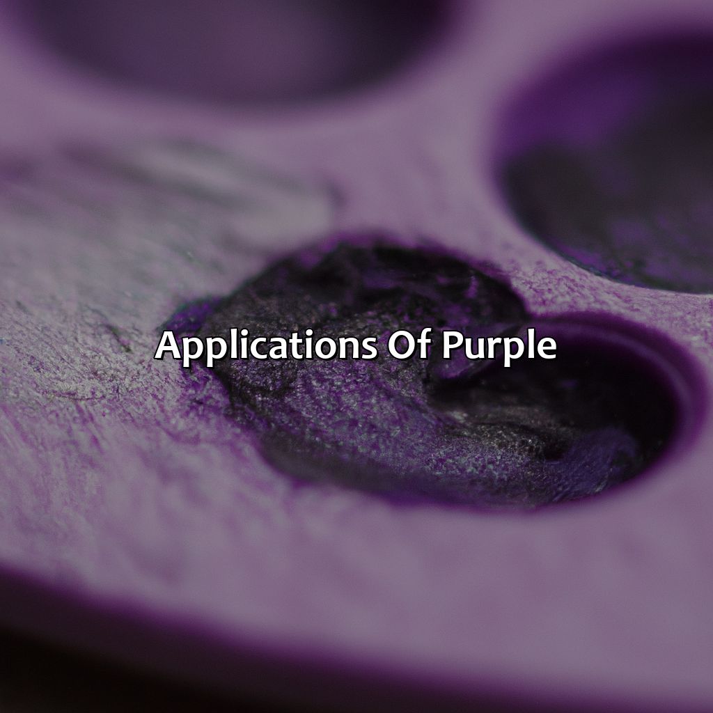Applications Of Purple  - What Color Make Purple, 