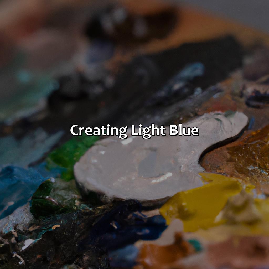 Creating Light Blue  - What Color Makes Light Blue, 