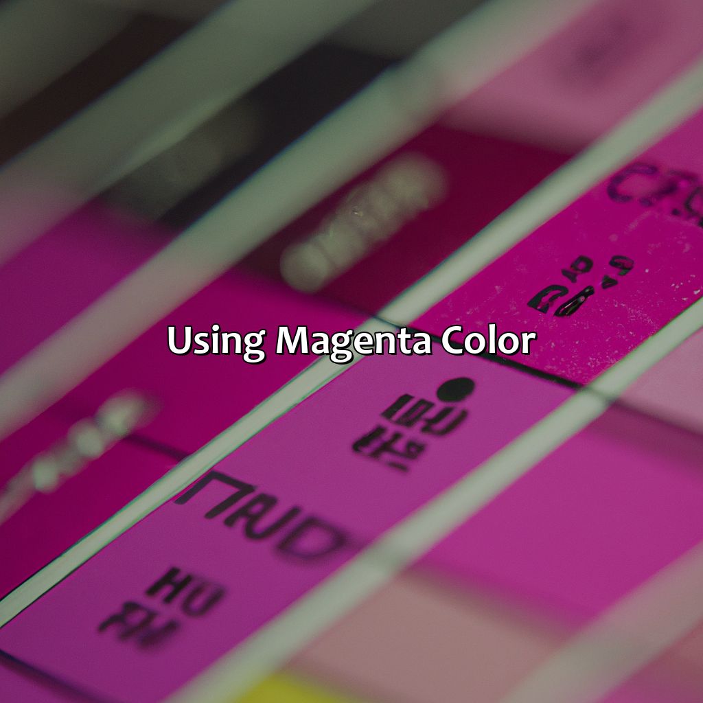 Using Magenta Color  - What Color Makes Magenta, 