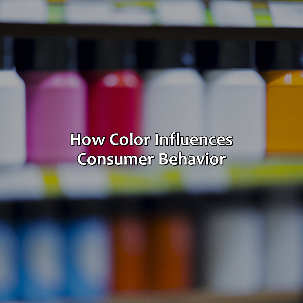 How Color Influences Consumer Behavior  - What Color Makes People Want To Buy, 