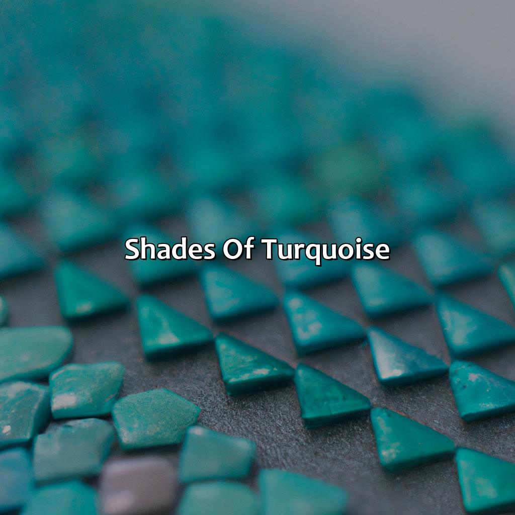 Shades Of Turquoise  - What Color Makes Turquoise, 
