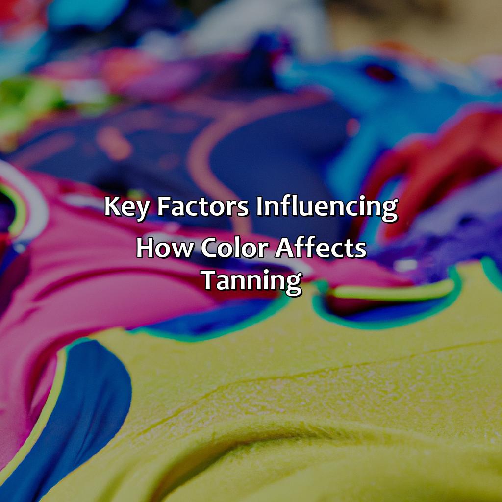 Key Factors Influencing How Color Affects Tanning  - What Color Makes You Look Tan, 