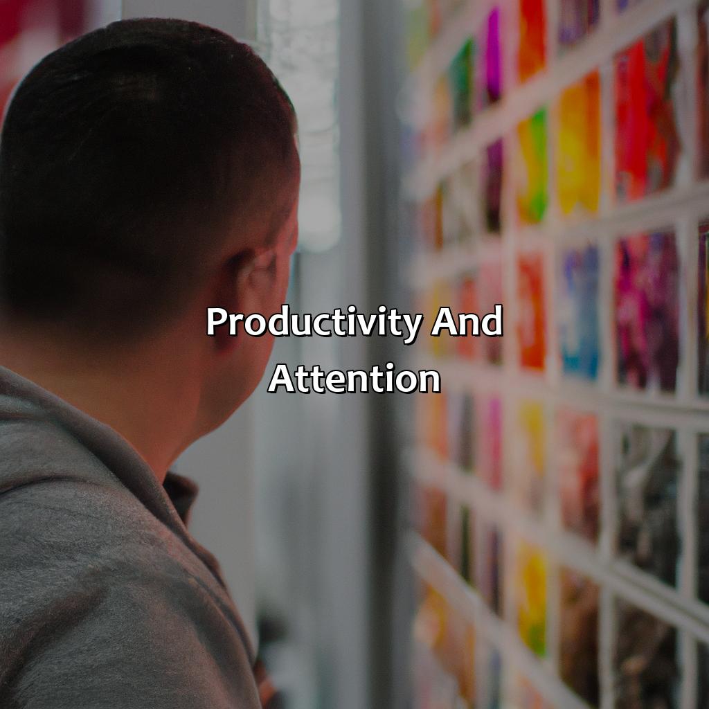 Productivity And Attention  - What Color Makes You Tired, 