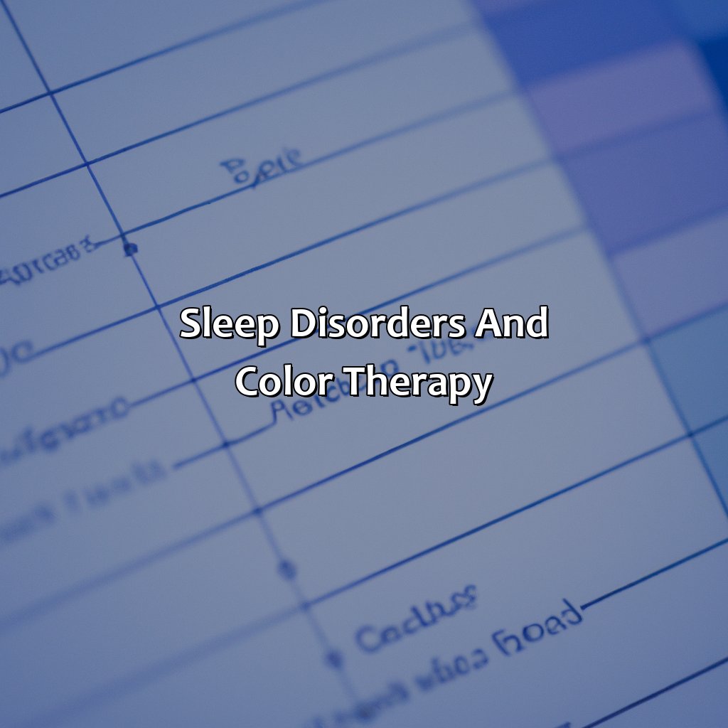 Sleep Disorders And Color Therapy  - What Color Makes You Tired, 