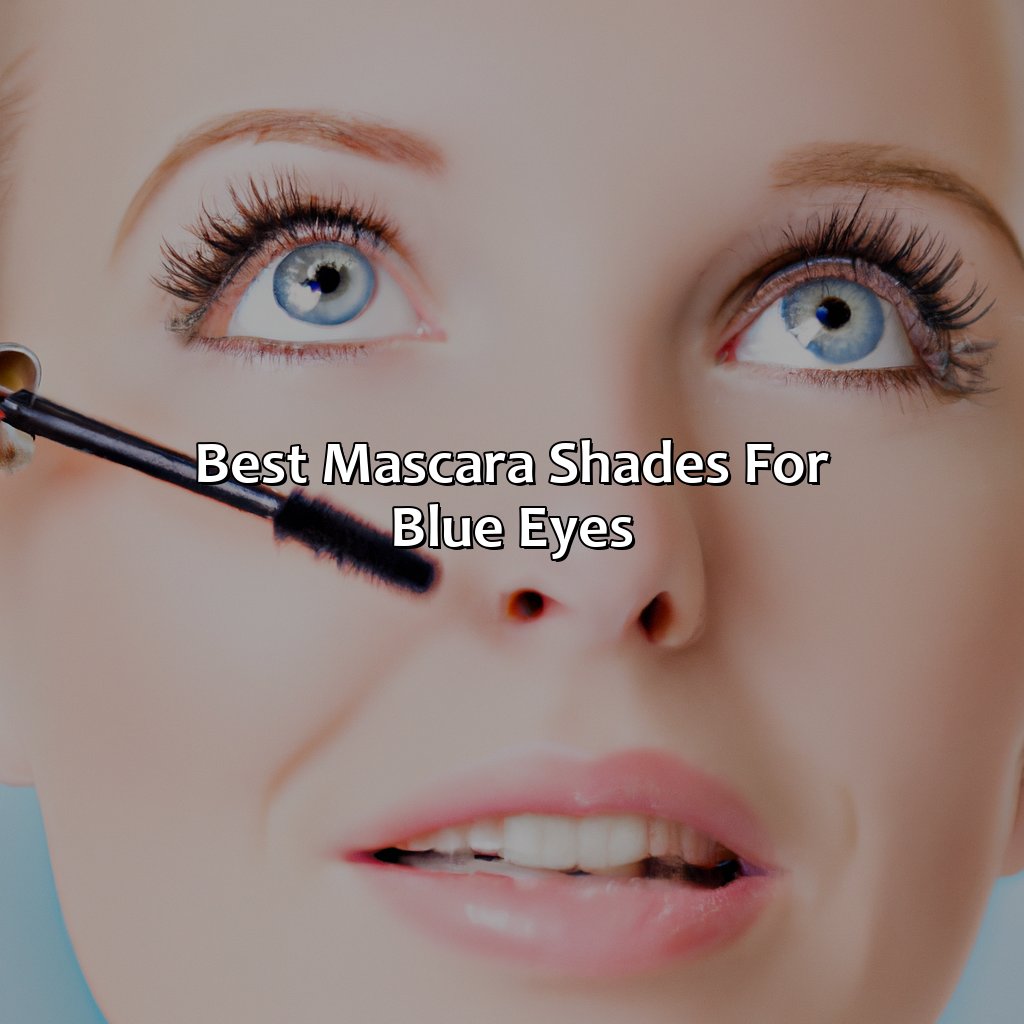 Best Mascara Shades For Blue Eyes  - What Color Mascara For Blue Eyes, 