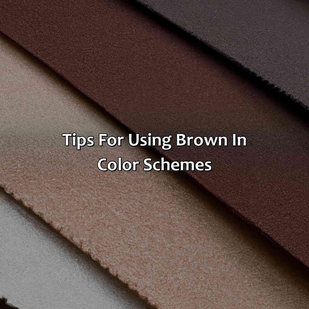 Tips For Using Brown In Color Schemes  - What Color Matches Brown, 