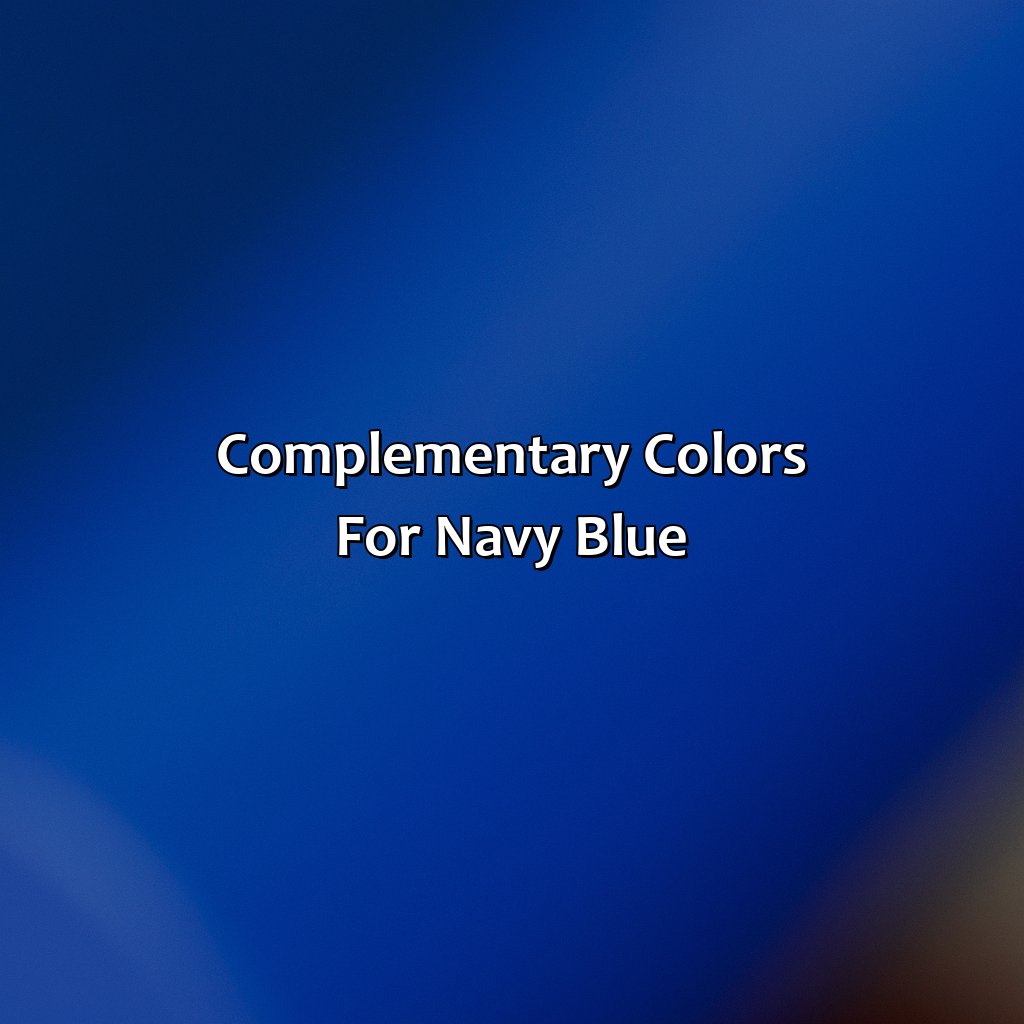 Complementary Colors For Navy Blue  - What Color Matches Navy Blue, 