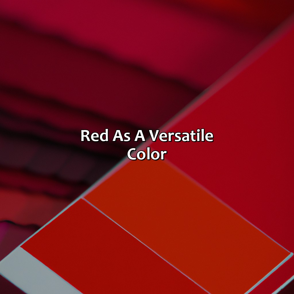 Red As A Versatile Color  - What Color Matches Red, 
