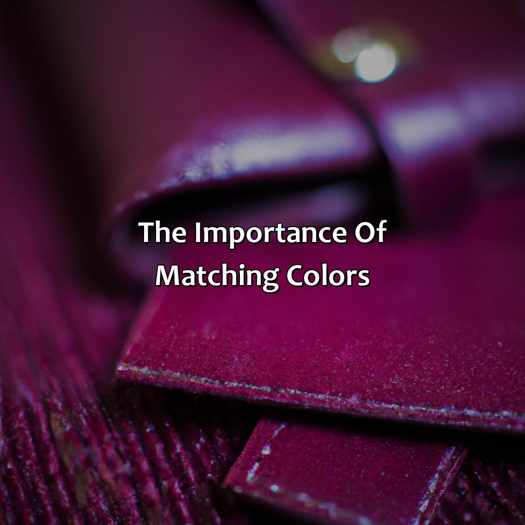 The Importance Of Matching Colors  - What Color Matches With Burgundy, 