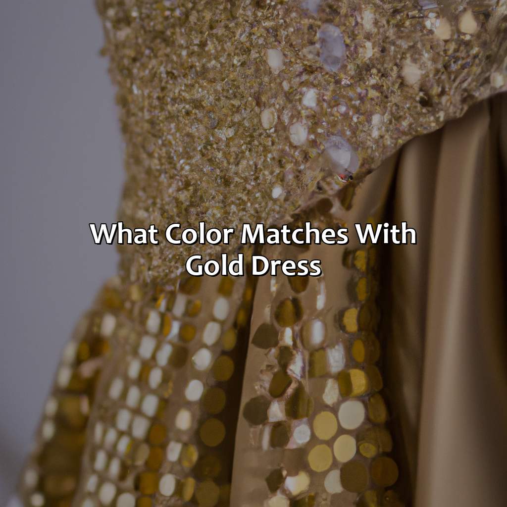 What Color Matches With Gold Dress - colorscombo.com