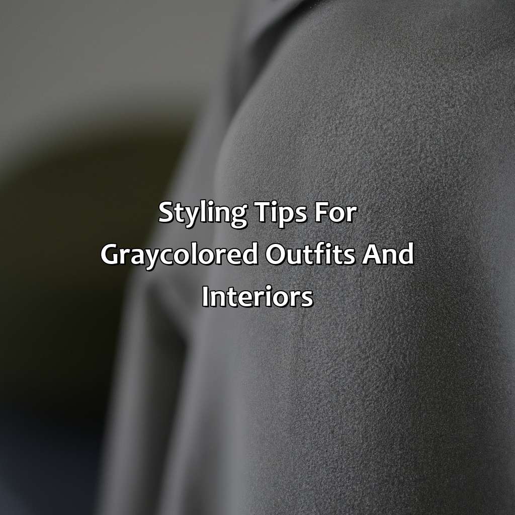 Styling Tips For Gray-Colored Outfits And Interiors  - What Color Matches With Gray, 