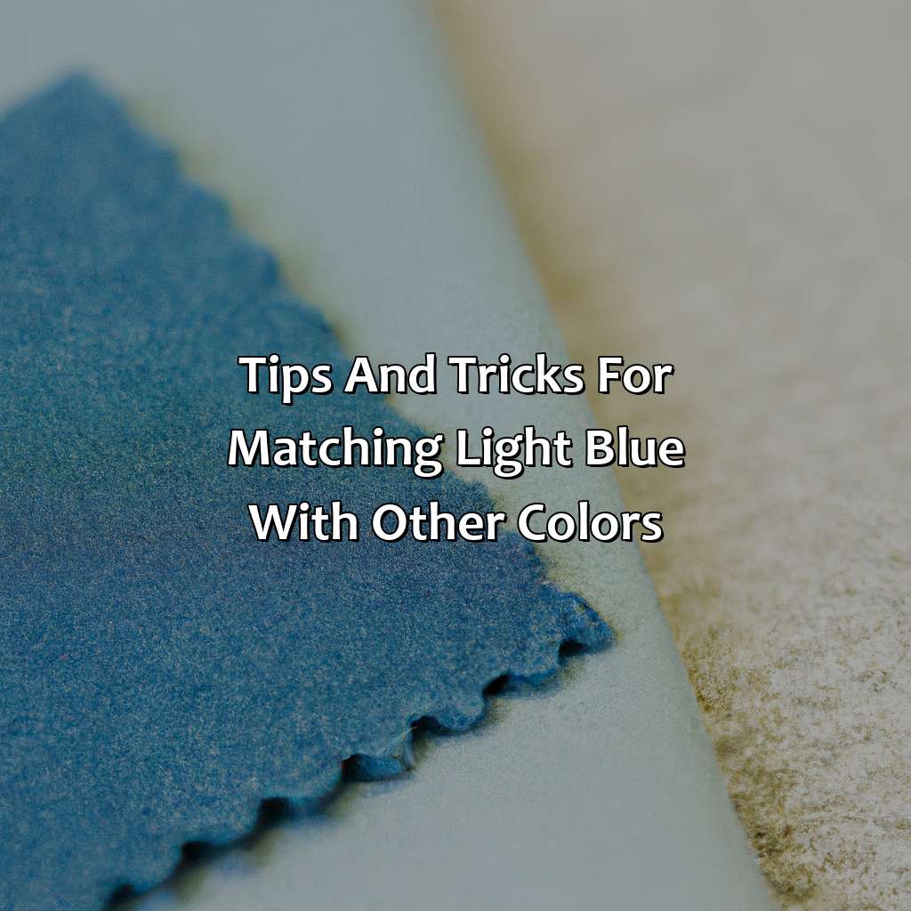 Tips And Tricks For Matching Light Blue With Other Colors  - What Color Matches With Light Blue, 
