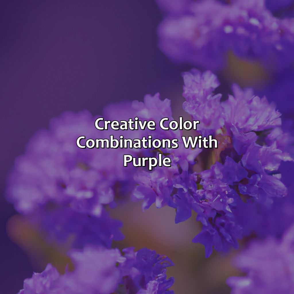 Creative Color Combinations With Purple  - What Color Matches With Purple, 