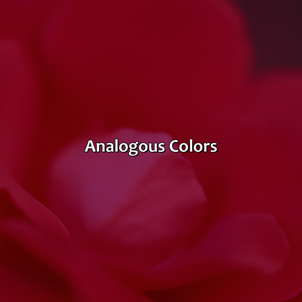 Analogous Colors  - What Color Matches With Red, 
