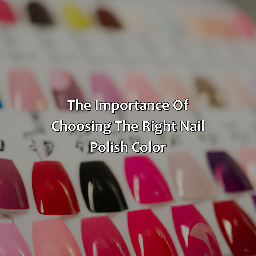 The Importance Of Choosing The Right Nail Polish Color  - What Color Nail Polish Should I Wear, 