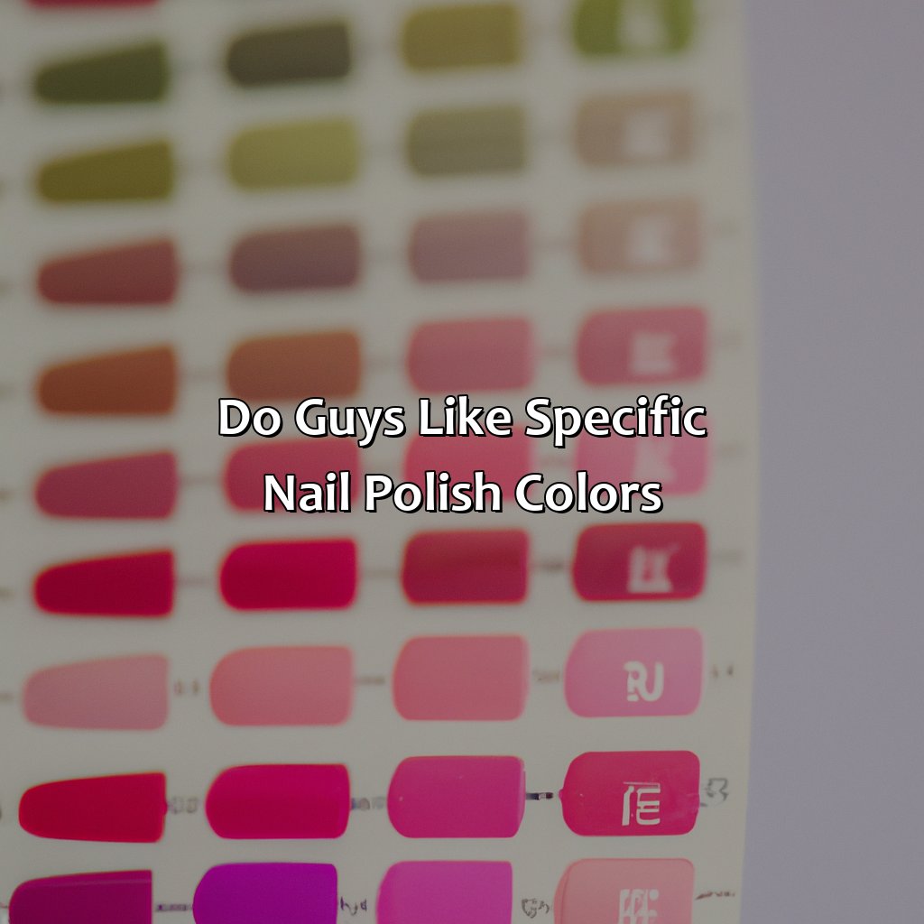 Do Guys Like Specific Nail Polish Colors?  - What Color Nails Do Guys Like, 