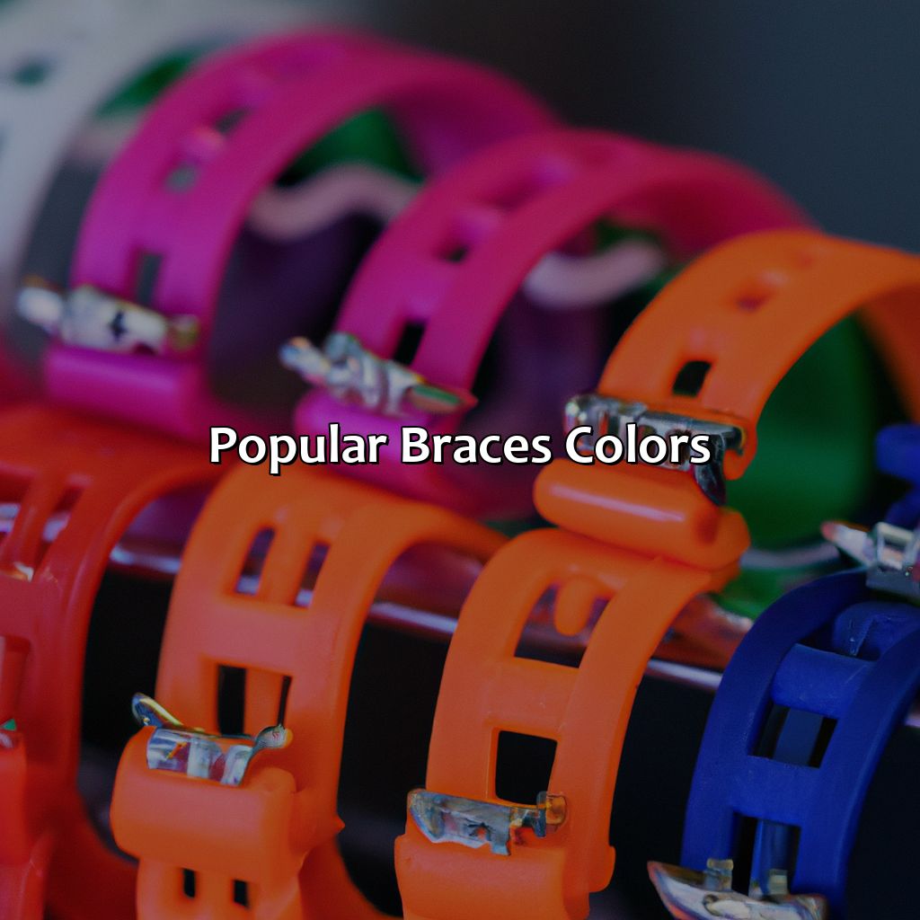 Popular Braces Colors  - What Color Of Braces Is The Best, 