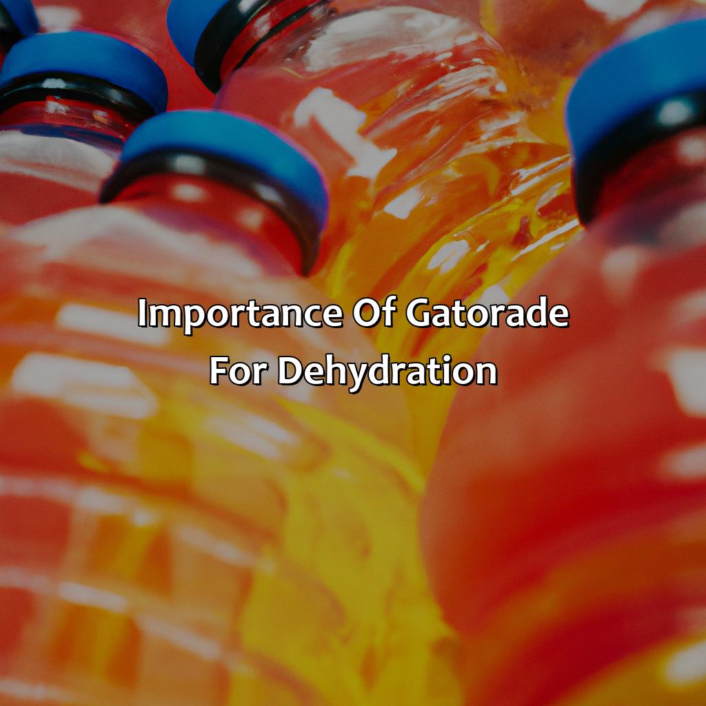 Importance Of Gatorade For Dehydration  - What Color Of Gatorade For Dehydration, 