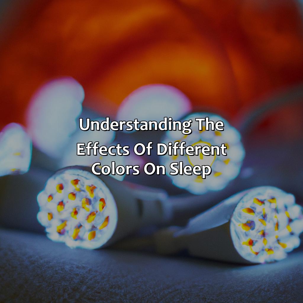 Understanding The Effects Of Different Colors On Sleep  - What Color Of Led Lights Help You Sleep, 