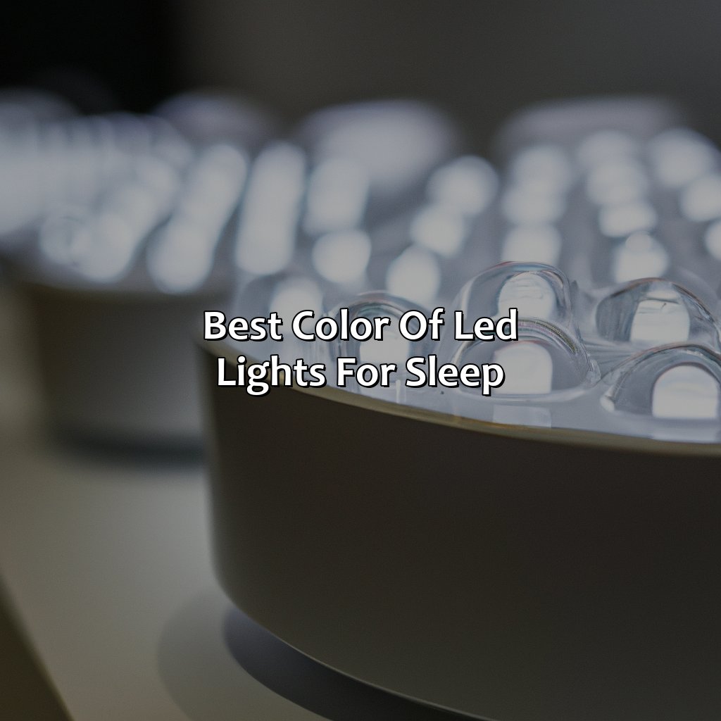 Best Color Of Led Lights For Sleep  - What Color Of Led Lights Help You Sleep, 