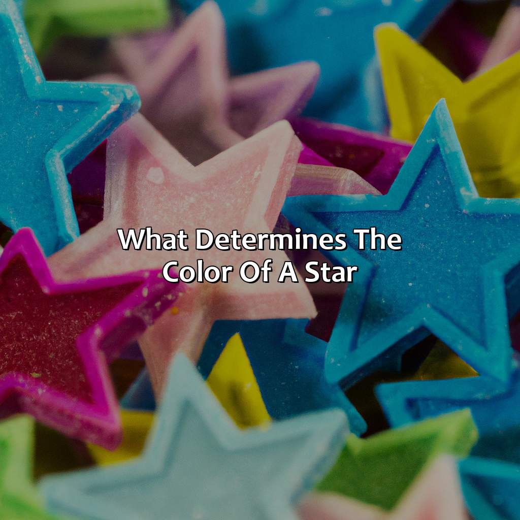 What Determines The Color Of A Star  - What Color Of Star Is The Hottest, 