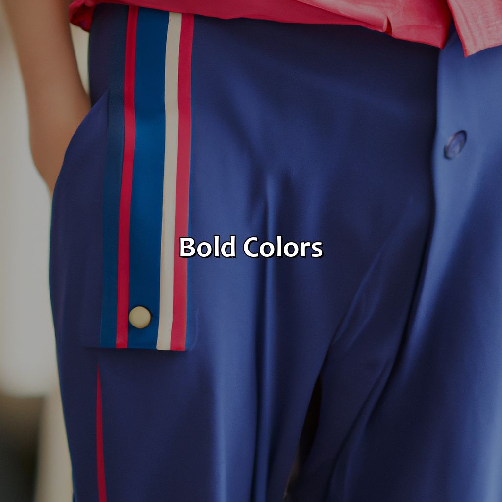 Bold Colors  - What Color Pants To Wear With Navy Shirt, 