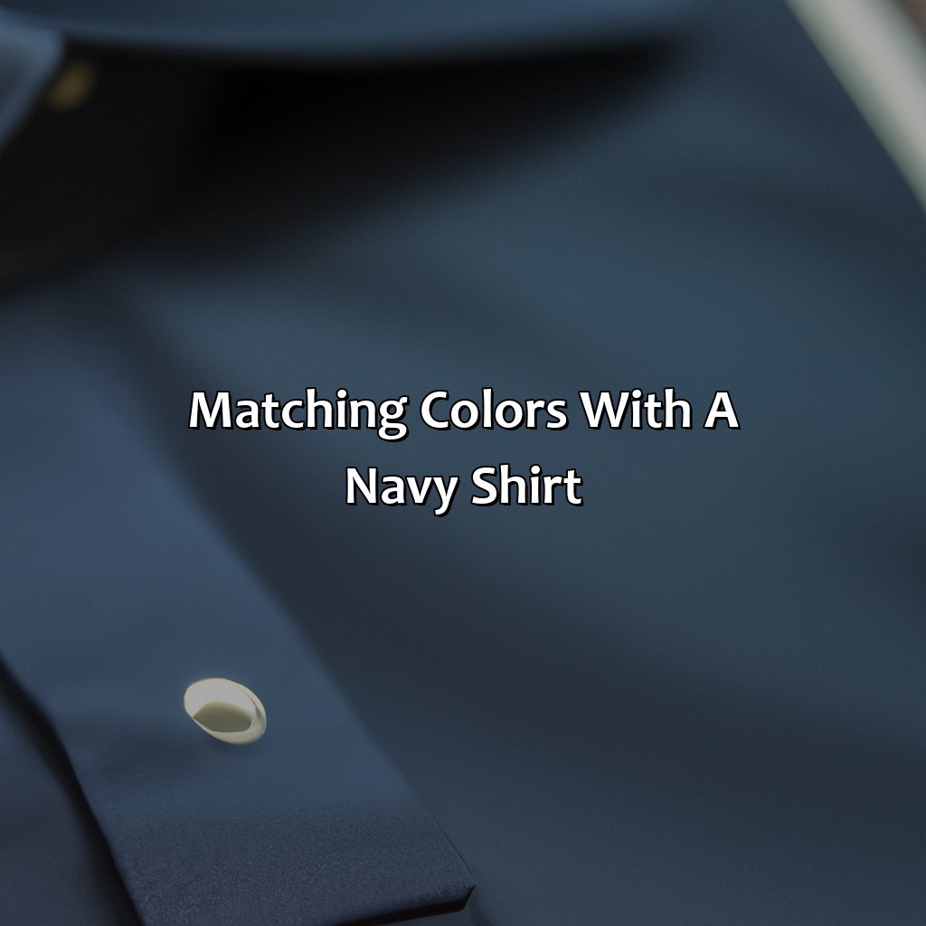 Matching Colors With A Navy Shirt  - What Color Pants To Wear With Navy Shirt, 