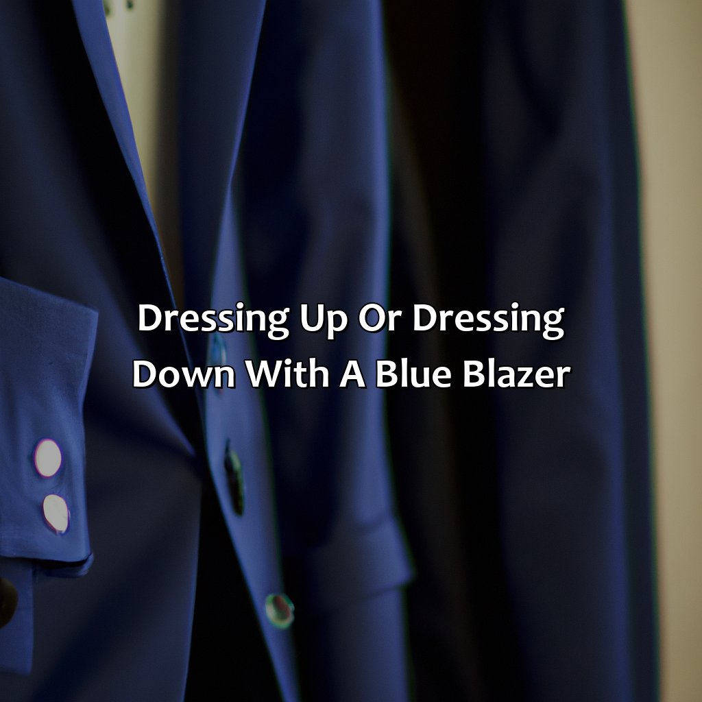 Dressing Up Or Dressing Down With A Blue Blazer  - What Color Pants With Blue Blazer, 
