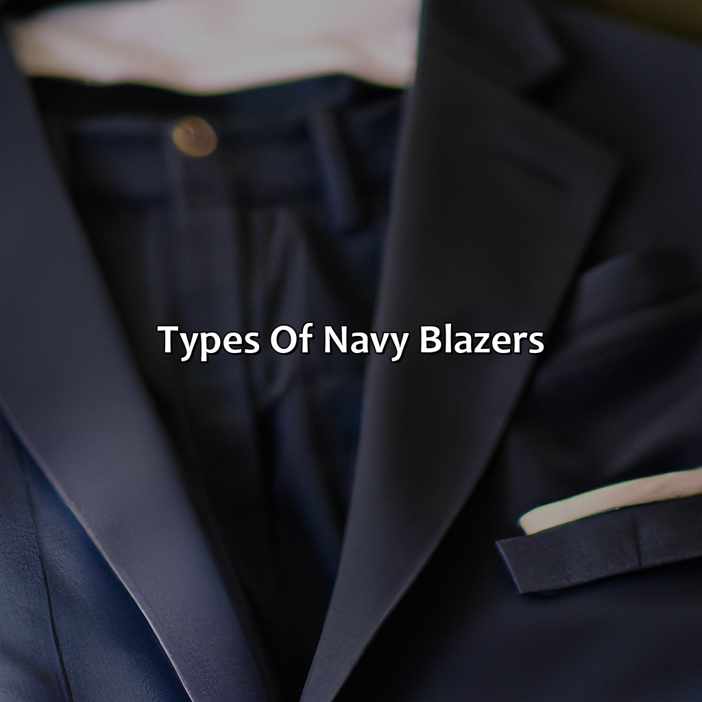 Types Of Navy Blazers  - What Color Pants With Navy Blazer, 