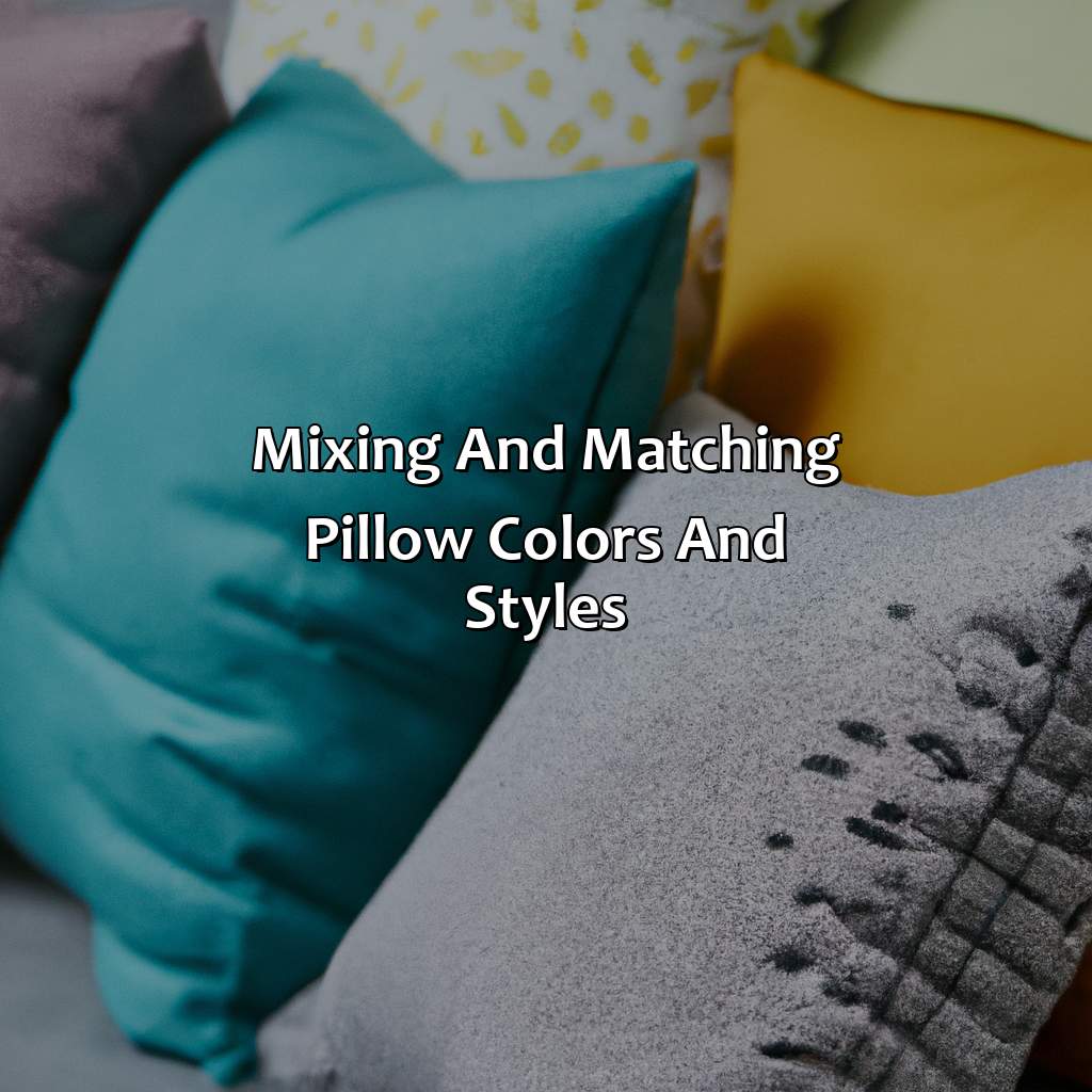 Mixing And Matching Pillow Colors And Styles  - What Color Pillows For Gray Couch, 