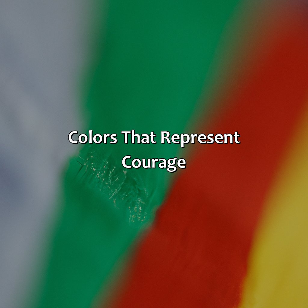 Colors That Represent Courage  - What Color Represents Courage, 