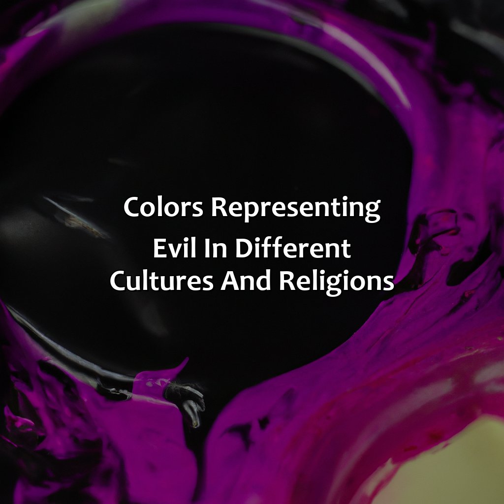 Colors Representing Evil In Different Cultures And Religions  - What Color Represents Evil, 