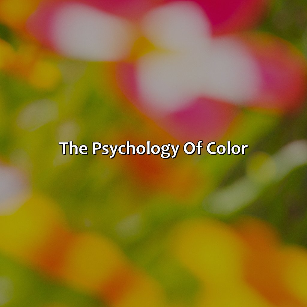 The Psychology Of Color  - What Color Represents Joy, 