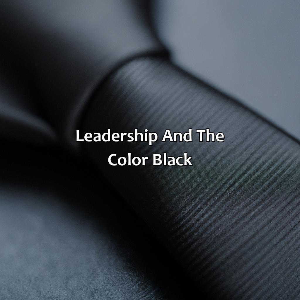 Leadership And The Color Black  - What Color Represents Leadership, 