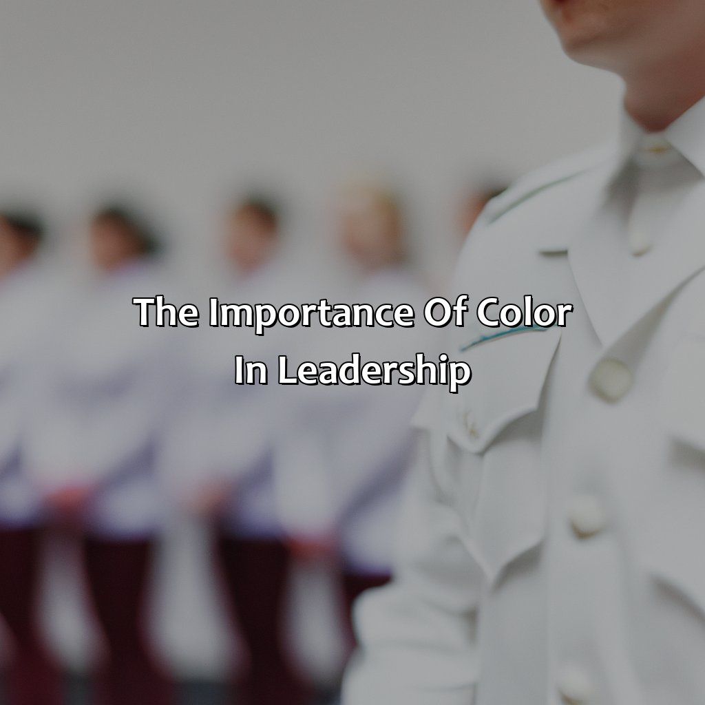 The Importance Of Color In Leadership  - What Color Represents Leadership, 